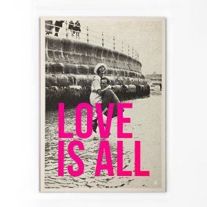 Affiche – Love is all