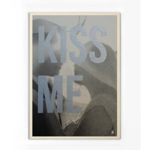 Affiche – Kiss me